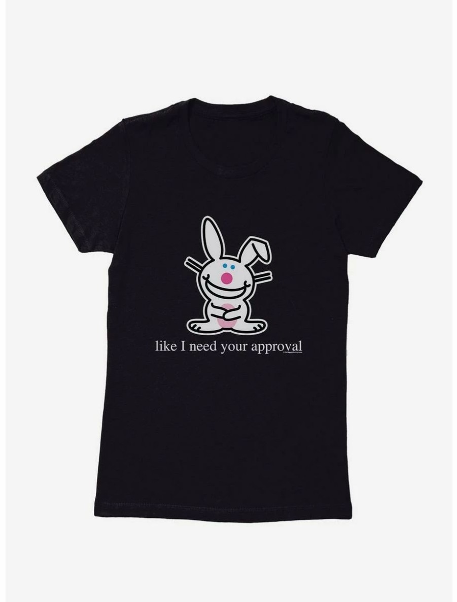 Cartoons * | Cartoons It'S Happy Bunny Don'T Need Your Approval Womens T-Shirt